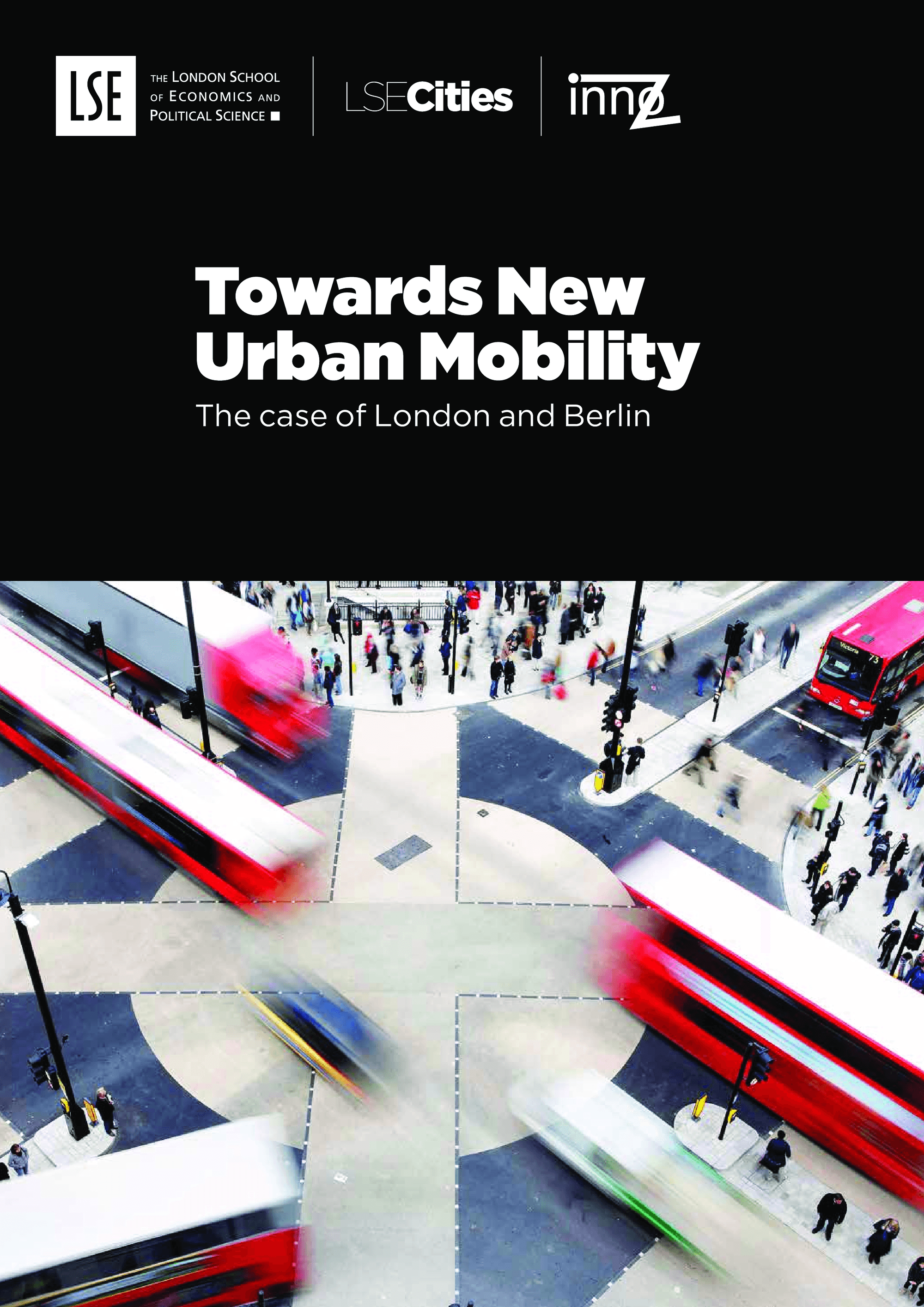 Towards new urban mobility: the case of London and Berlin